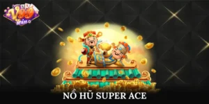 nổ hũ super ace
